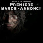 SHADOW OF THE TOMB RAIDER | Première Bande-Annonce