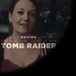 SHADOW OF THE TOMB RAIDER | Meet The Team #2 – Emilie Guilloux