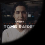 SHADOW OF THE TOMB RAIDER | Meet the Team #8 – Charly Chive